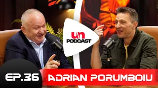 ADRIAN PORUMBOIU: "M-am băgat peste antrenori, dar cu abilitate" | UN PODCAST LA ALT NIVEL 36