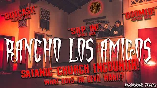 OUR SATANIC ENCOUNTER INSIDE UNHOLY ABANDONED CHURCH! Haunted Rancho Los Amigos Asylum