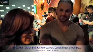 SDCC 2015 - Orphan Black Fan Meet-Up: Maria Doyle Kennedy & Dylan Bruce