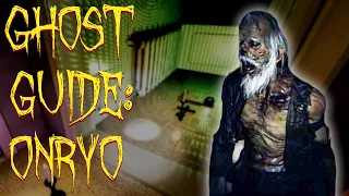 Ghost Guide: Onryo | Phasmophobia