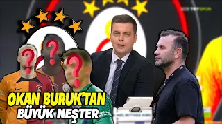 Okan Buruk Neşteri Vurdu !! Kadroda Büyük Değişim !! l Son Gelişmeler l GALATASARAY