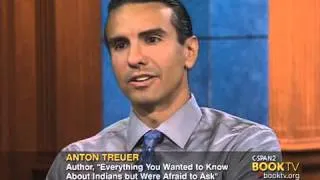 BookTV: Anton Treuer, "Everything You Wanted to Know About Indians but Were Afraid to Ask: