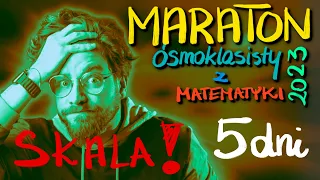 🍀Maraton ÓSMOKLASISTY 2023 z MATEMATYKI❗️Zostało 5 dni do EGZAMINU | Skala na MAPIE