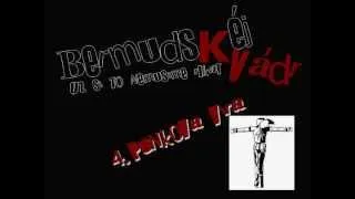 Bermudskéj Kvádr - Punková Víra