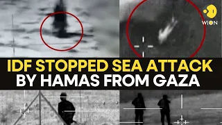 Israel-Palestine War: IDF stopped sea attack by Hamas from Gaza | WION Originals