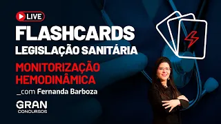 Flashcards com Fernanda Barboza: Monitorização hemodinâmica