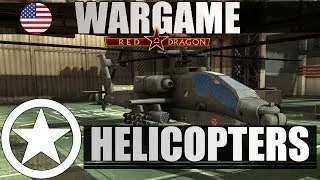 Wargame: Red Dragon - What the Deck - Helicopters