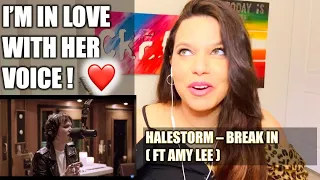 First Time Hearing Lzzy Hale - Break In (Ft. Amy Lee) | HALESTORM REACTION VIDEO