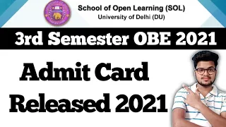 DU SOL 3rd Semester Admit Card Released 2021