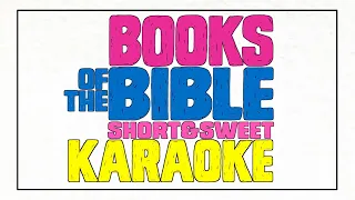 KARAOKE Books of the Bible Short & Sweet