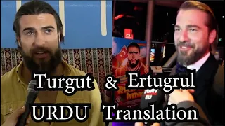 Ertugrul and Turgut interview URDU Translation
