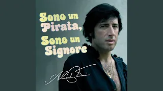 Sono un Pirata, Sono un Signore