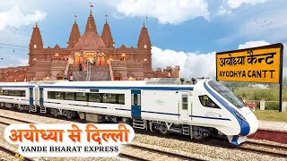 Ayodhya Cantt to Delhi: Journey in Comfort with Vande Bharat Express! | अयोध्या से दिल्ली | Himbus