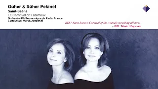 Güher & Süher Pekinel - Saint-Saëns: Le Carnaval des animaux