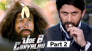 Mr Joe B. Carvalho - Part 2 - Superhit Comedy Movie - Arshad Warsi - Javed Jaffrey - Vijay Raaz