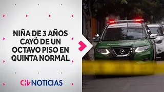 Niña de 3 años cayó de un octavo piso en Quinta Normal: Cuidadora fue detenida - CHV Noticias