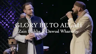 Glory Be To Allah  | Drum Version | Zain Bhikha | 20th Anniversary Concert