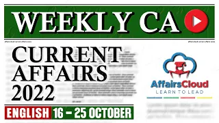 CurrentAffairs Weekly | 16 -  25 October 2022 | English | Current Affairs | AffairsCloud