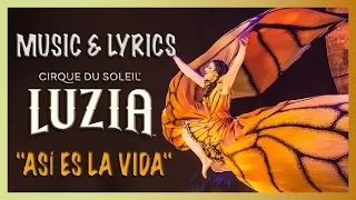 LUZIA Music Video | Así Es La Vida | Cirque du Soleil