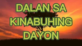 DALAN SA KINABUHING DAYON (Ghiegie & Gigi Dela Cerna)