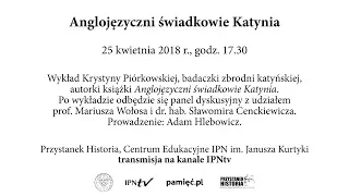 IPNtv: Anglojęzyczni świadkowie Katynia