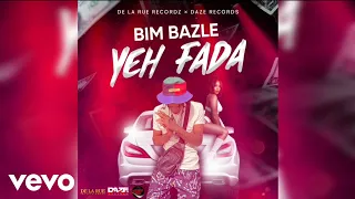 Bim Bazle - Yeh Fada (Official Audio)