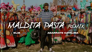 Eliz, Agarrate Catalina - Maldita Pasta Remix (Videoclip Oficial)