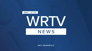 WRTV News at 11 | April 24, 2024