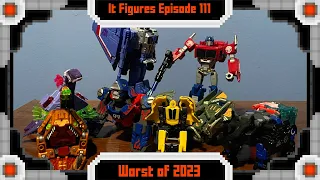 Top 15 Worst Transformers of 2023 - It Figures Episode 111