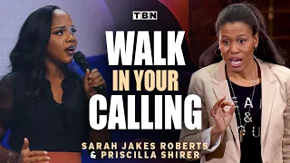 Sarah Jakes Roberts & Priscilla Shirer: Walk in God's Purpose for Your Life | Full Sermons on TBN
