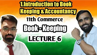 11th Book keeping|Chapter no1|Introduction to Book Keeping & Accountancy|Lecture 6