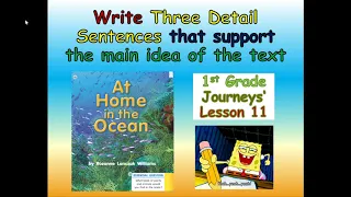 First Grade Journeys' Lesson 11 Writing 3 Detail Sentences for the text, At Home in the Ocean