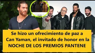 Se hizo un ofrecimiento de paz a Can Yaman, el invitado de honor en la NOCHE DE LOS PREMIOS PANTENE