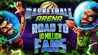 BASKETBALL ARENA ROAD TO 10 MILLION FANS #2 | ALMOST MAX WINSTREAK