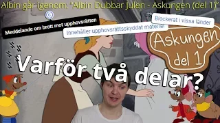 Albin går igenom: "Albin Dubbar Julen - Askungen (del 1)"