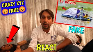 Crazy Xyz Fake Challenge 24 Hours Camping In Water Challenge 😡 Mr Indian Hacker React