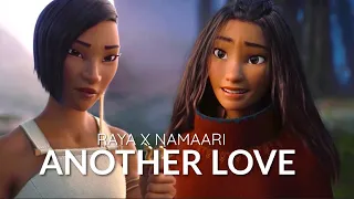 Raya x Namaari || Another Love  [Raya Spoilers]