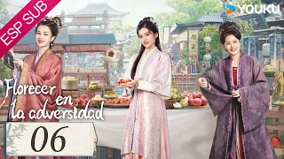 ESPSUB [Florecer en la adversidad] | EP06 | Hu Yitian / Zhang Jingyi |Traje Antiguo / Romance |YOUKU