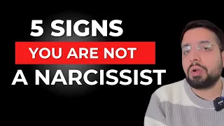 5 Sure Shot Signs YOU ARE NOT a Narcissist