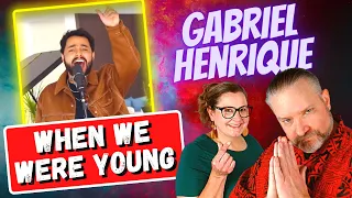 First Time Reaction to "When We Were Young" by Gabriel Henrique