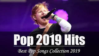 Pop 2019 Hits |  Ed Sheeran, Adele, Taylor Swift, Maroon 5, Shawn Mendes , Charlie Puth, Sam Smith 2