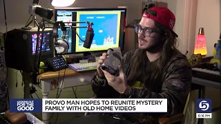 Provo man hopes to reunite mystery family with old home videos