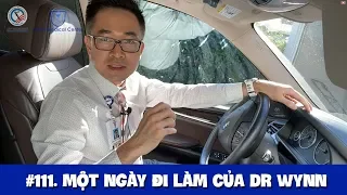 #111. Một ngày đi làm của Dr Wynn