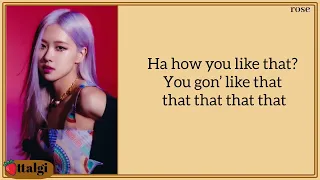 Blackpink How you like that( Easy Lyrics)