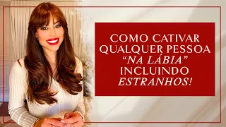 Aprenda a cativar QUALQUER PESSOA com uma boa conversa usando essas 5 dicas! | Renata Meins