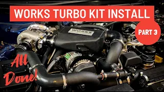 Turbo Build Part 3 - Works Turbo Kit Install