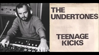 The Undertones - Teenage Kicks (c/w John Peel intro & outro, 3 Oct 1978)