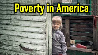 The Hidden Faces of Poverty in America [Causes of poverty in the US]