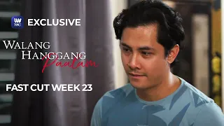 Fast Cut Week 23 | Walang Hanggang Paalam