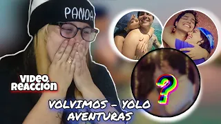 VOLVIMOS - YOLO AVENTURAS (VIDEO REACCIÓN) / Dayanna